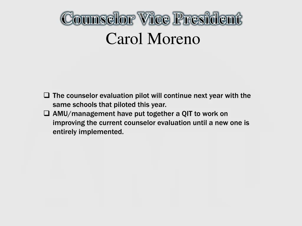 counselor vice president carol moreno
