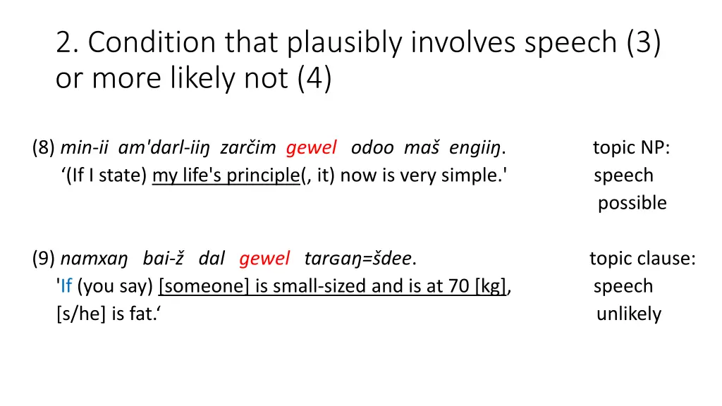 2 condition that plausibly involves speech