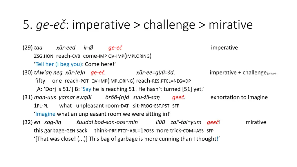 5 ge e imperative challenge mirative