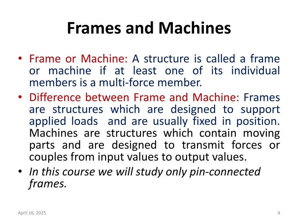 frames and machines