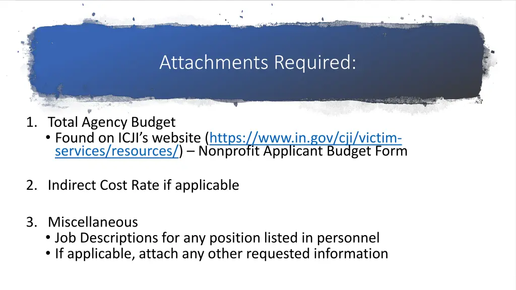 attachments required