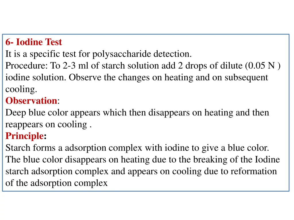 6 iodine test it is a specific test