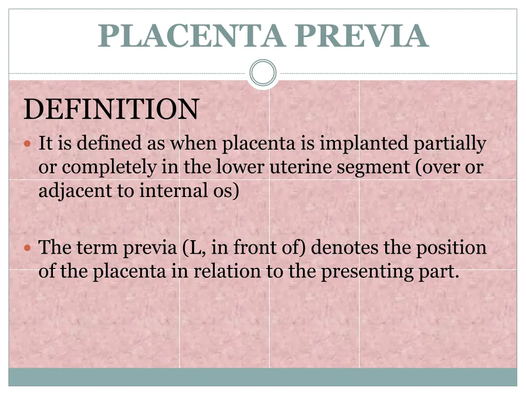 placenta previa