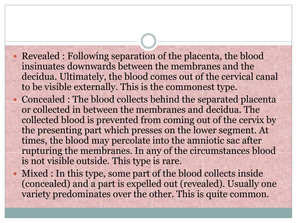 revealed following separation of the placenta