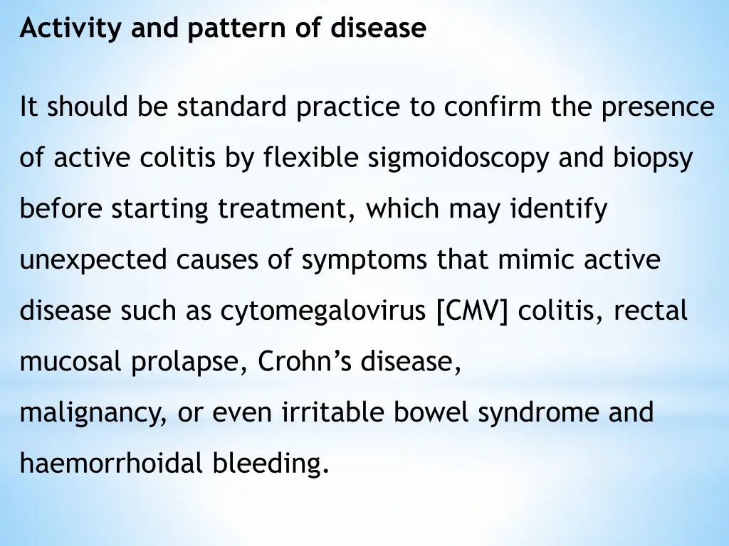 activity and pattern of disease