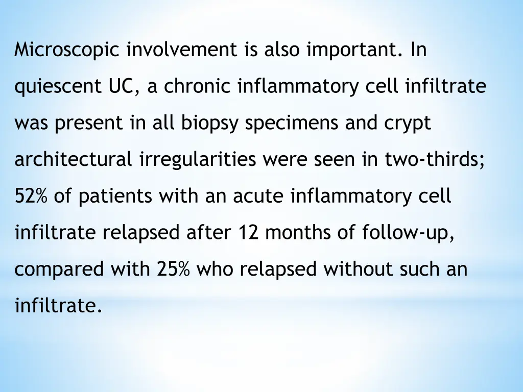 microscopic involvement is also important in