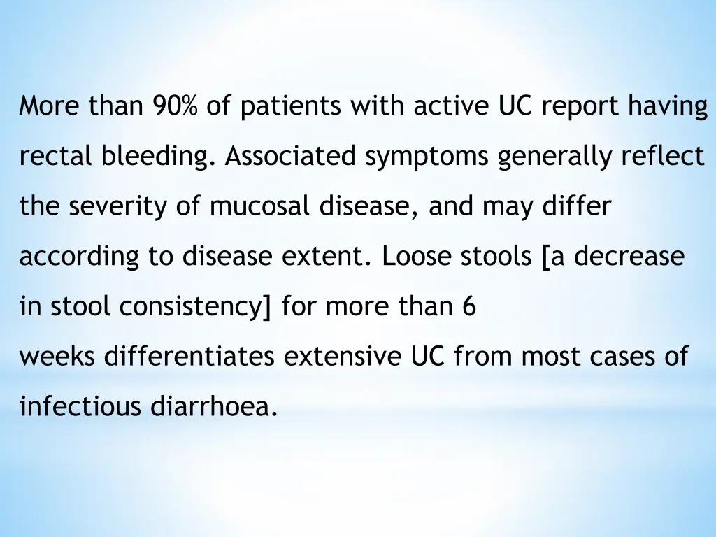 more than 90 of patients with active uc report