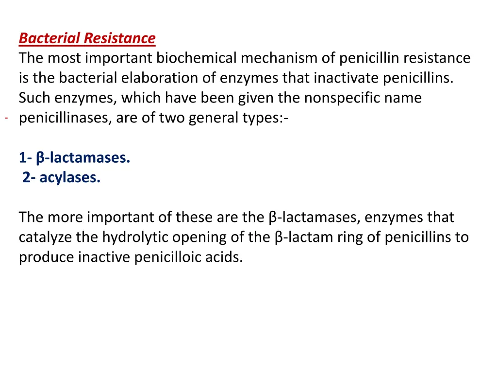 bacterial resistance the most important