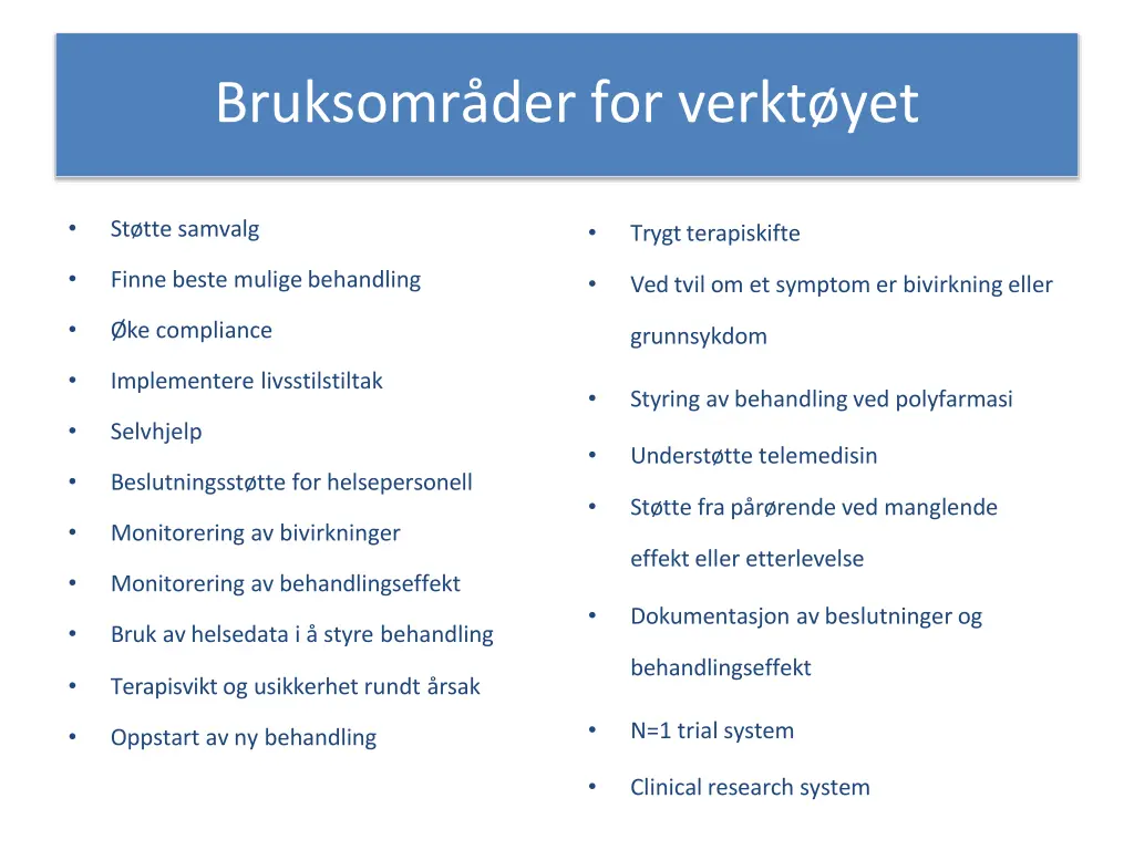 bruksomr der for verkt yet