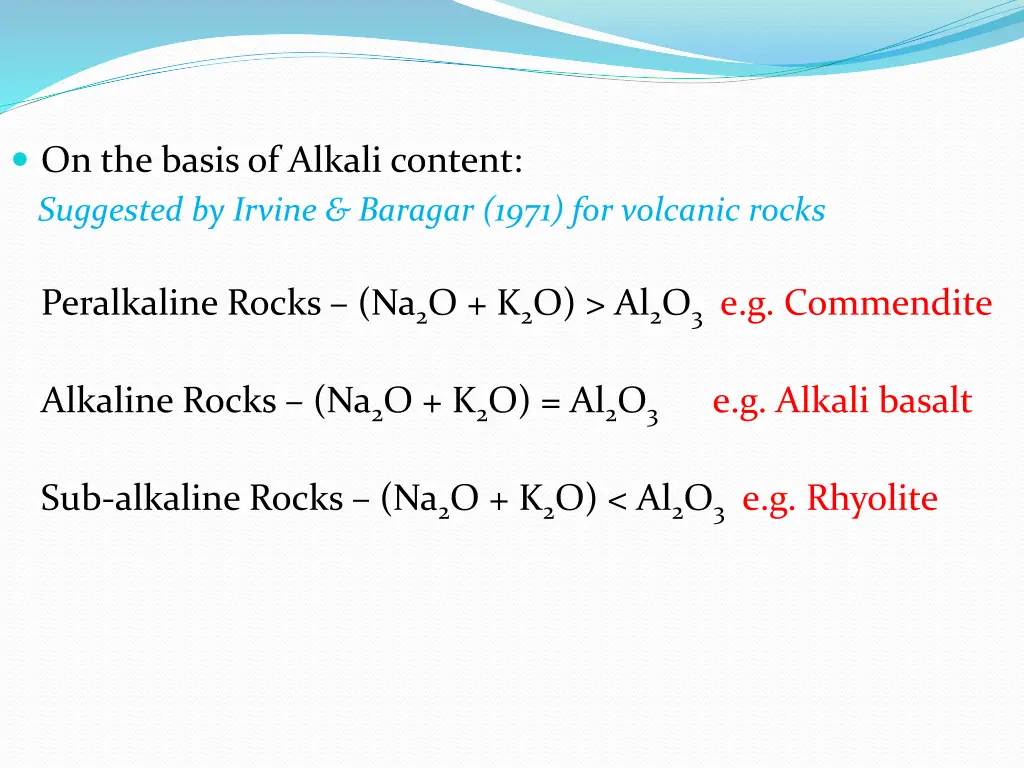on the basis of alkali content suggested