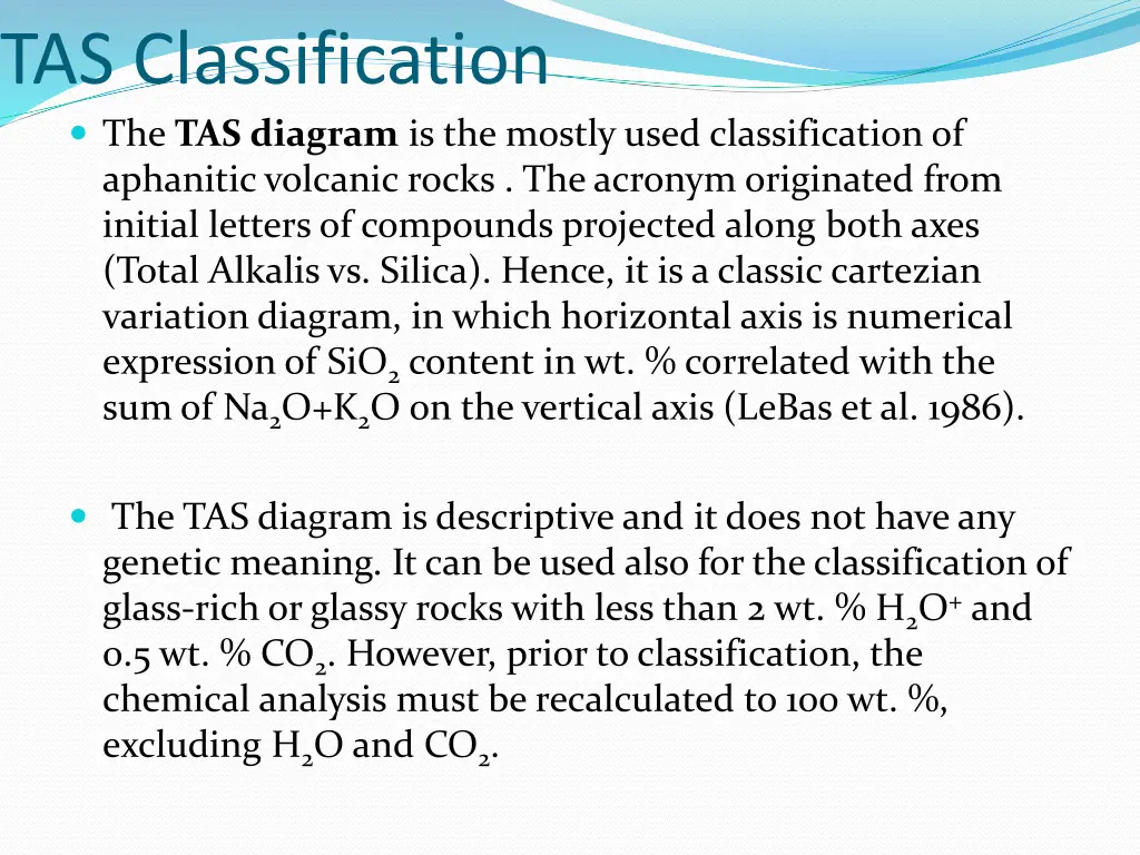 tas classification the tas diagram is the mostly