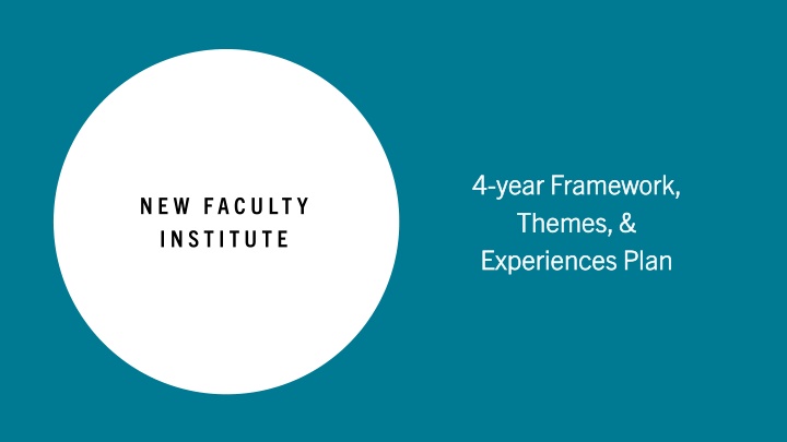 4 4 year framework year framework themes themes