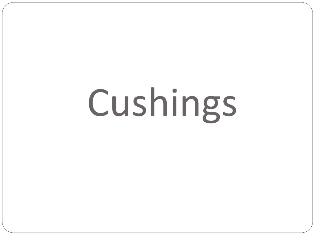 cushings