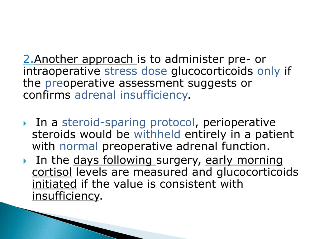 2 another approach is to administer