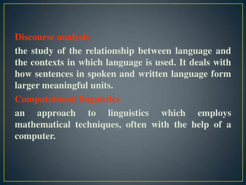 discourse analysis the study of the relationship