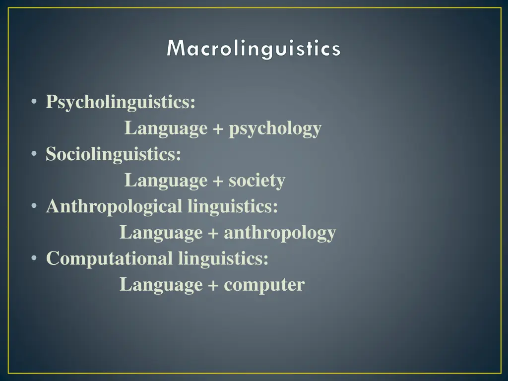 macrolinguistics