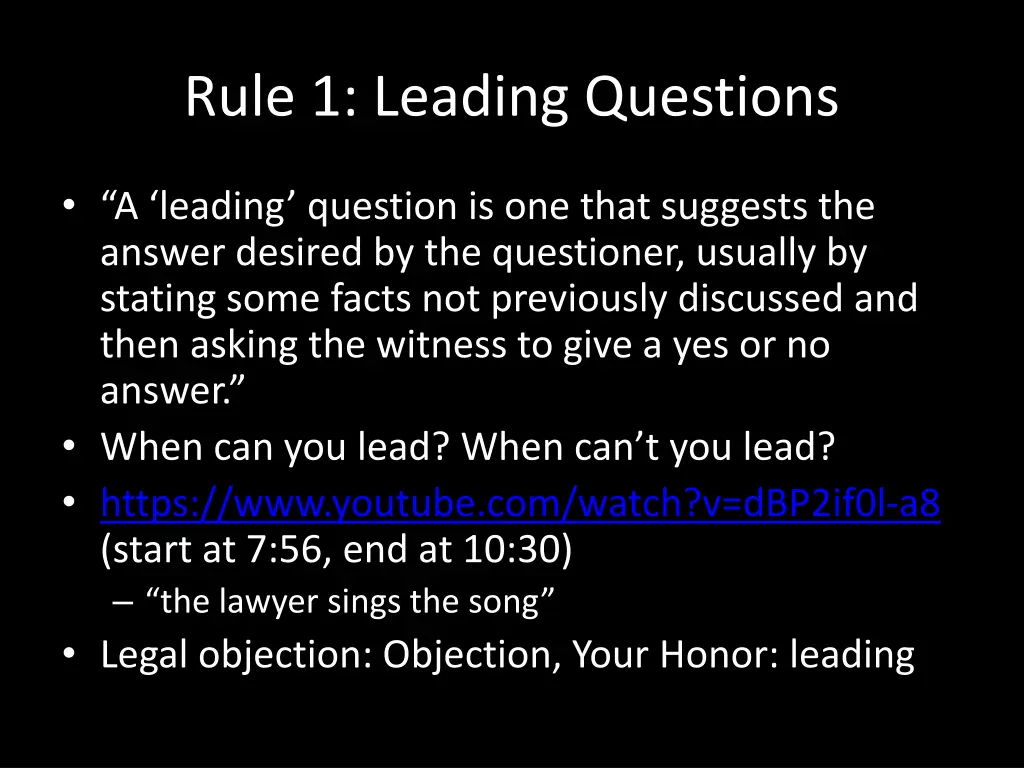 rule 1 leading questions