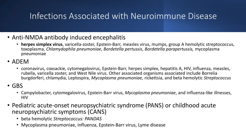 infections associated with neuroimmune disease