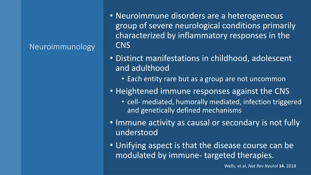 neuroimmune disorders are a heterogeneous group