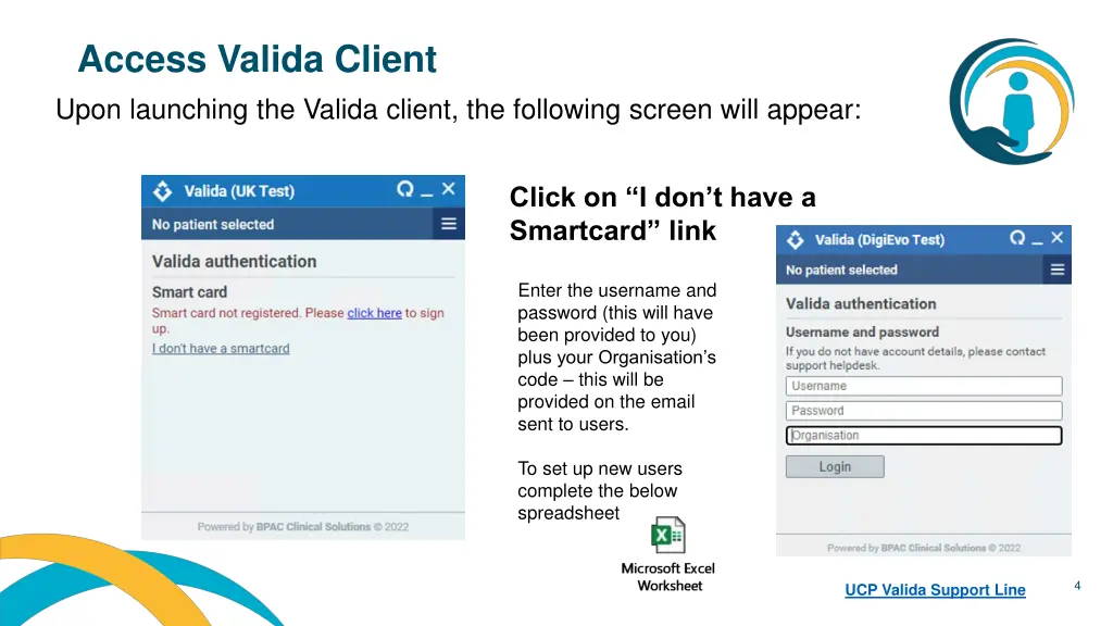 access valida client upon launching the valida