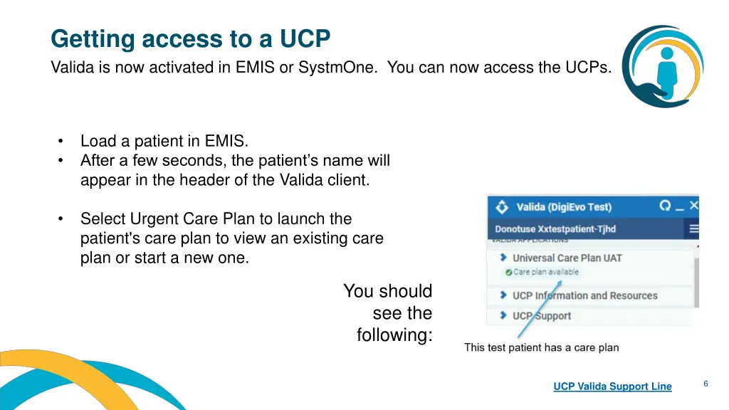getting access to a ucp valida is now activated