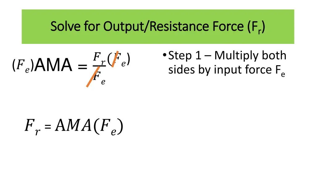 solve for output resistance force f solve