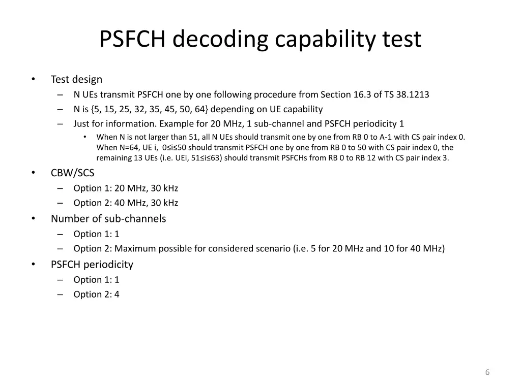 psfch decoding capability test