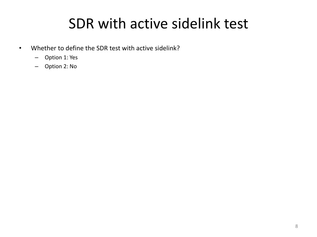 sdr with active sidelink test