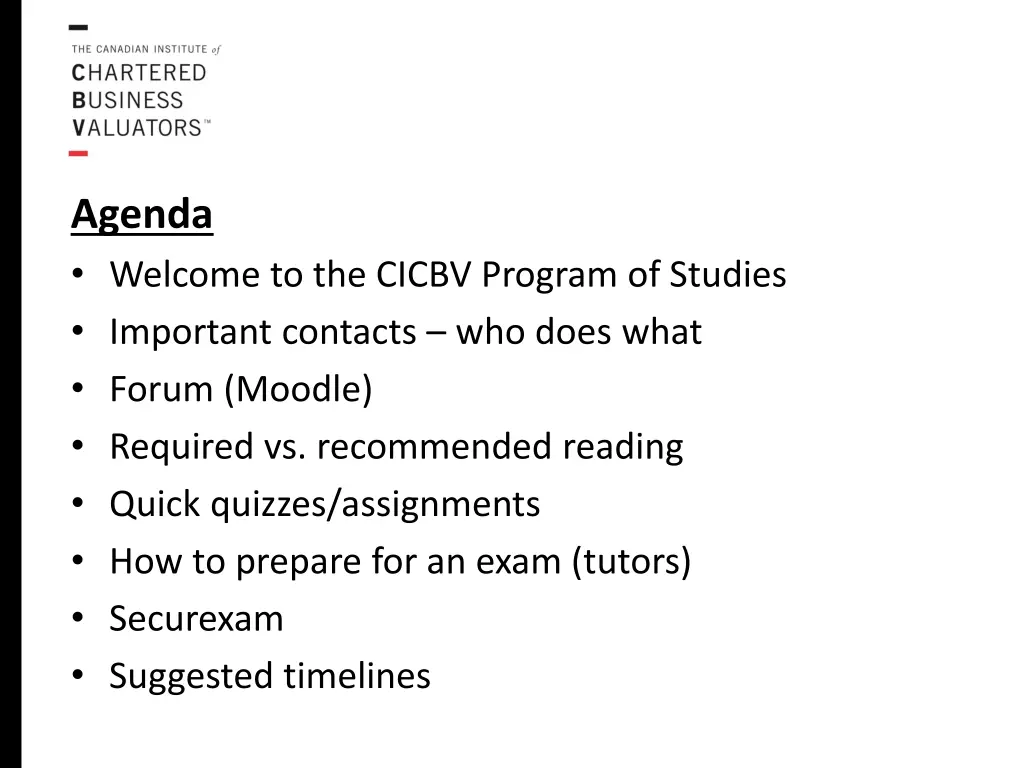 agenda welcome to the cicbv program of studies