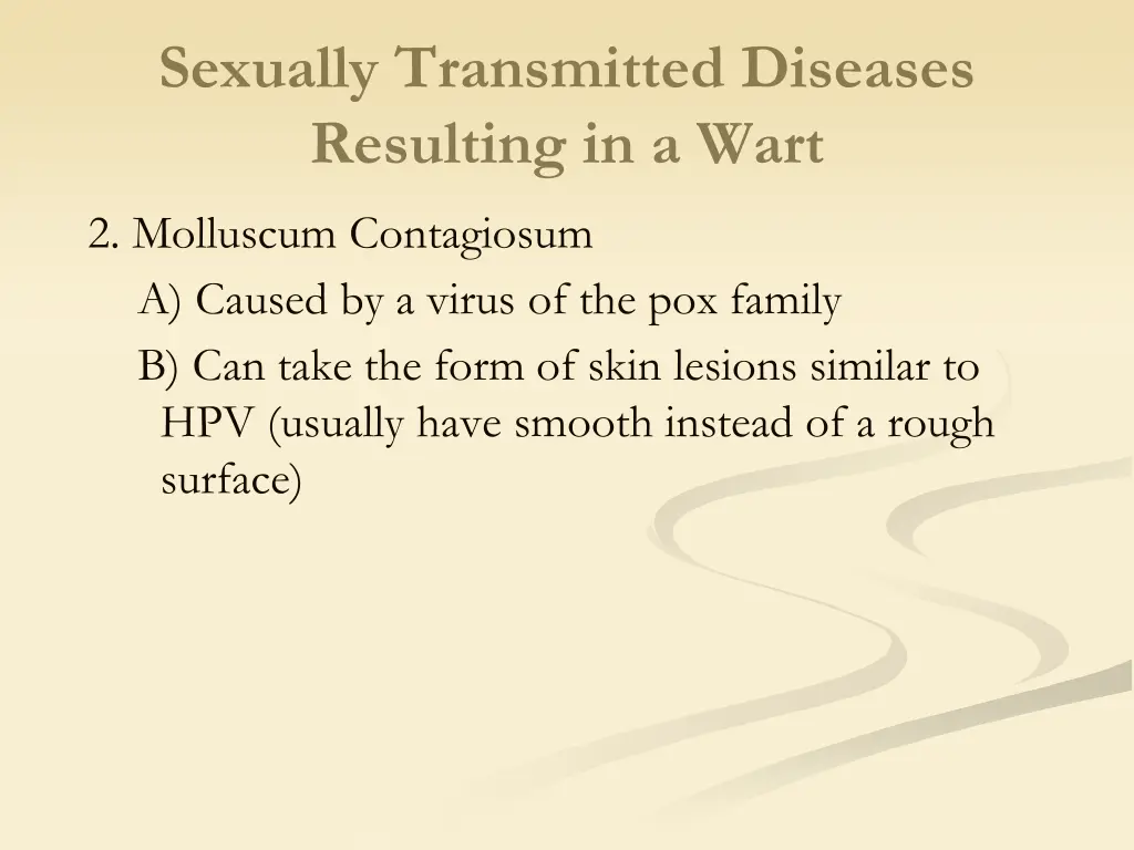 sexually transmitted diseases resulting in a wart 1