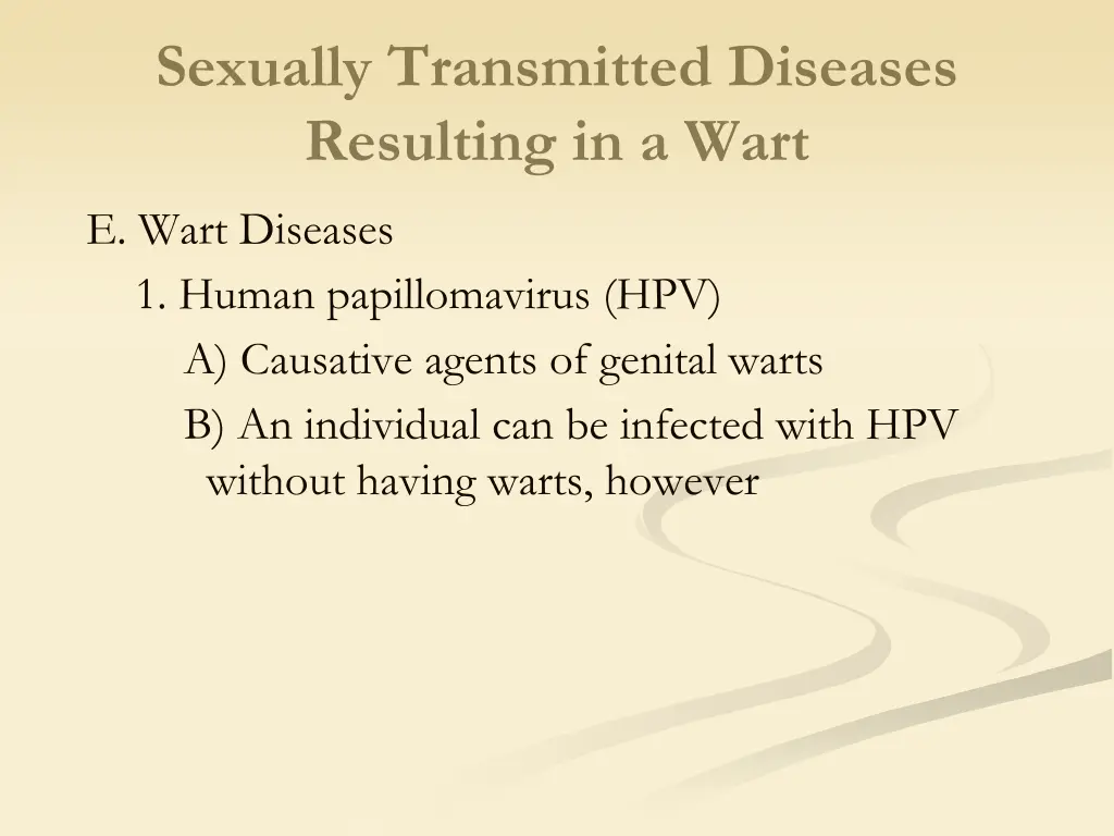 sexually transmitted diseases resulting in a wart