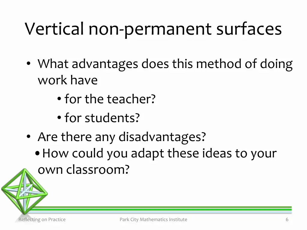 vertical non permanent surfaces