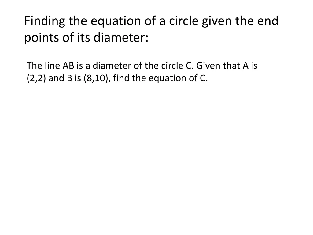 finding the equation of a circle given