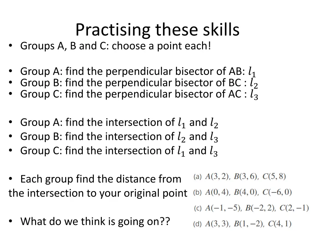 practising these skills groups a b and c choose
