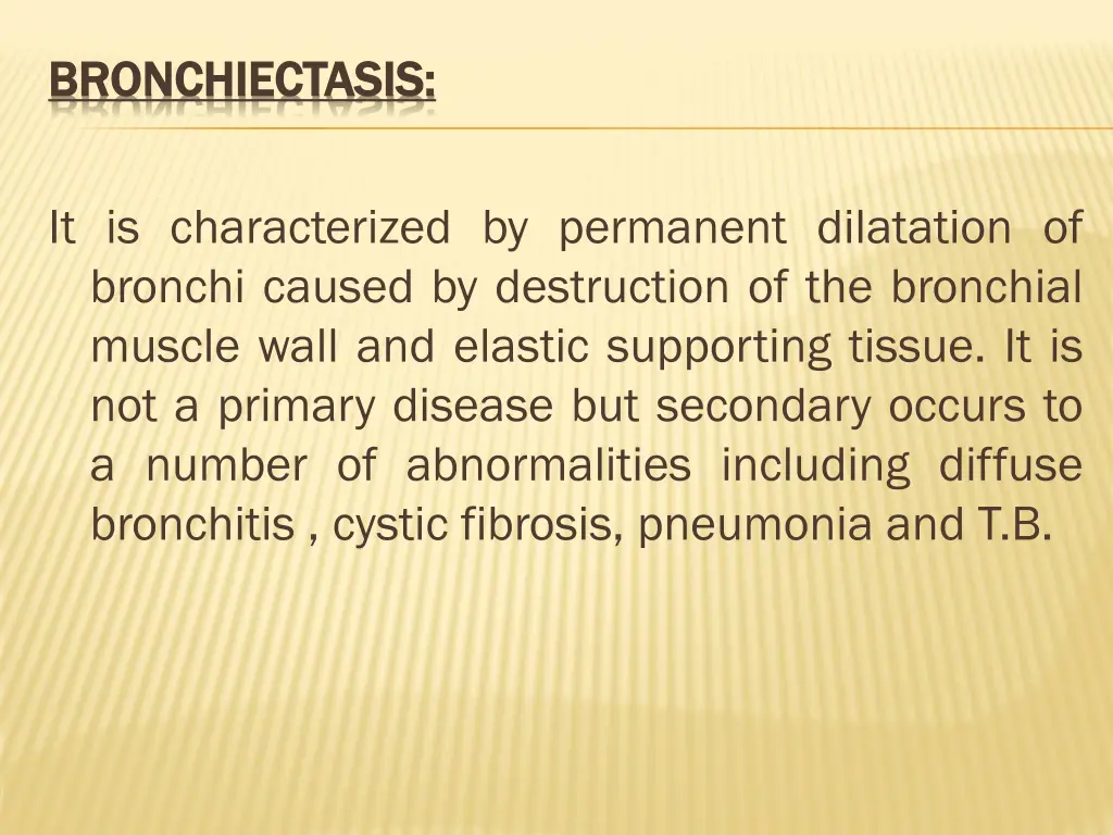bronchiectasis bronchiectasis