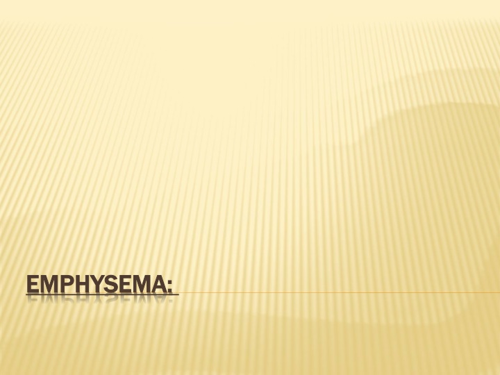 emphysema emphysema
