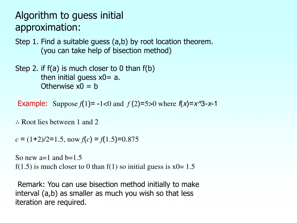 algorithm to guess initial approximation