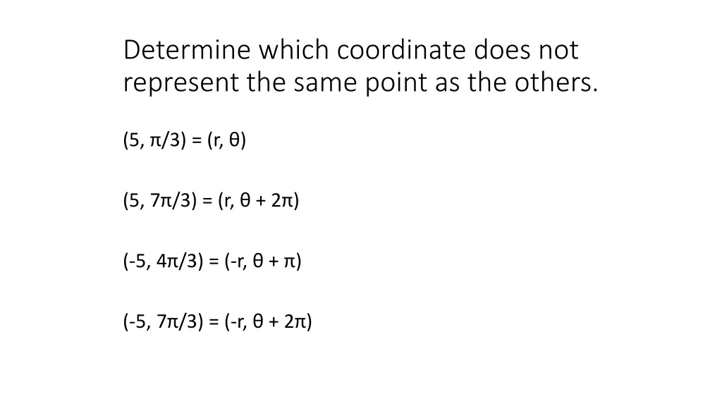 determine which coordinate does not represent 1