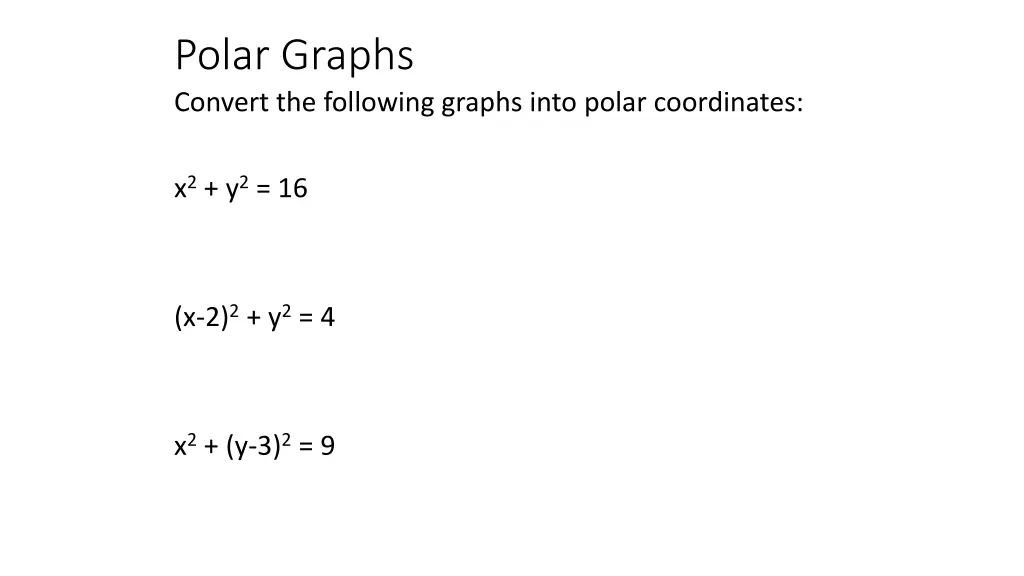 polar graphs convert the following graphs into