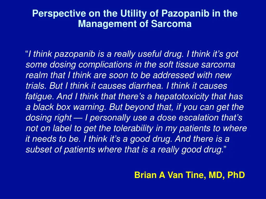 perspective on the utility of pazopanib