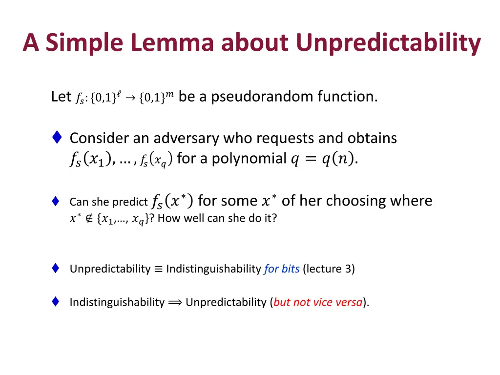 a simple lemma about unpredictability 1