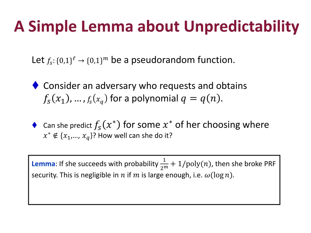 a simple lemma about unpredictability