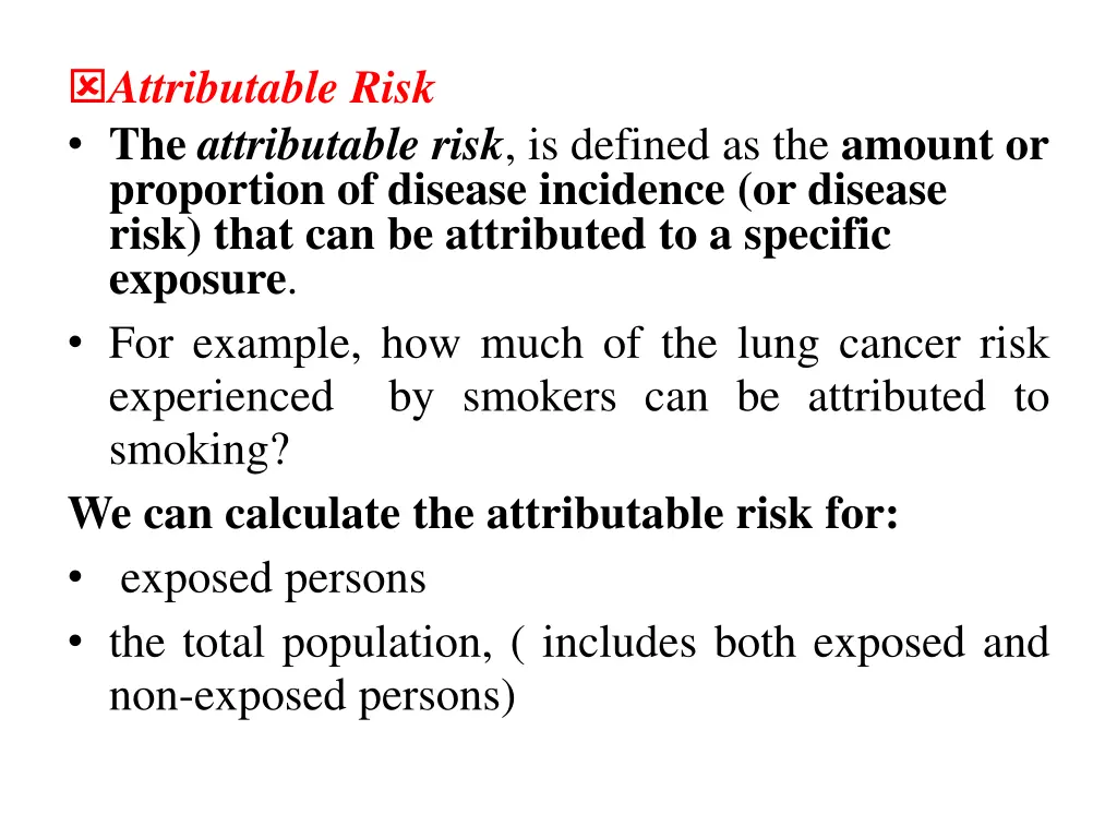 attributable risk the attributable risk