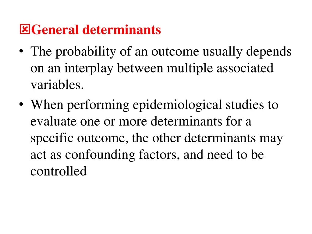 general determinants the probability