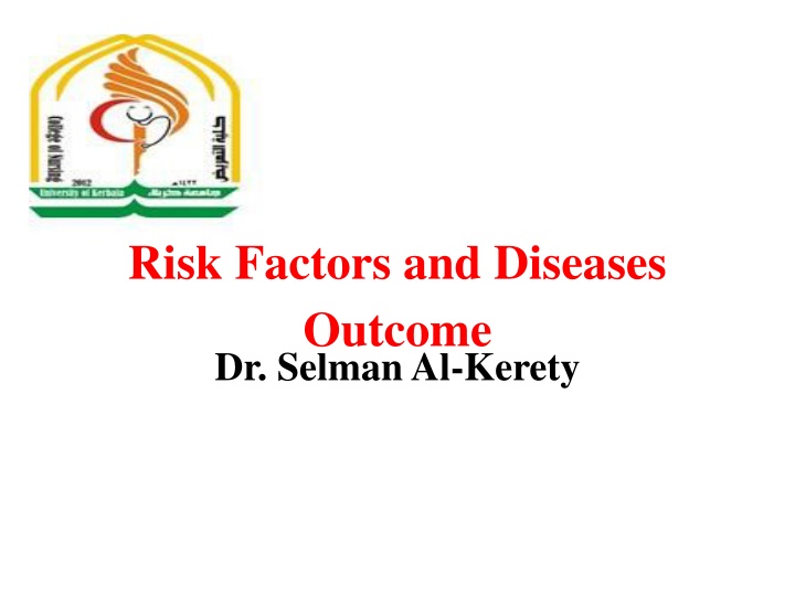 risk factors and diseases outcome dr selman