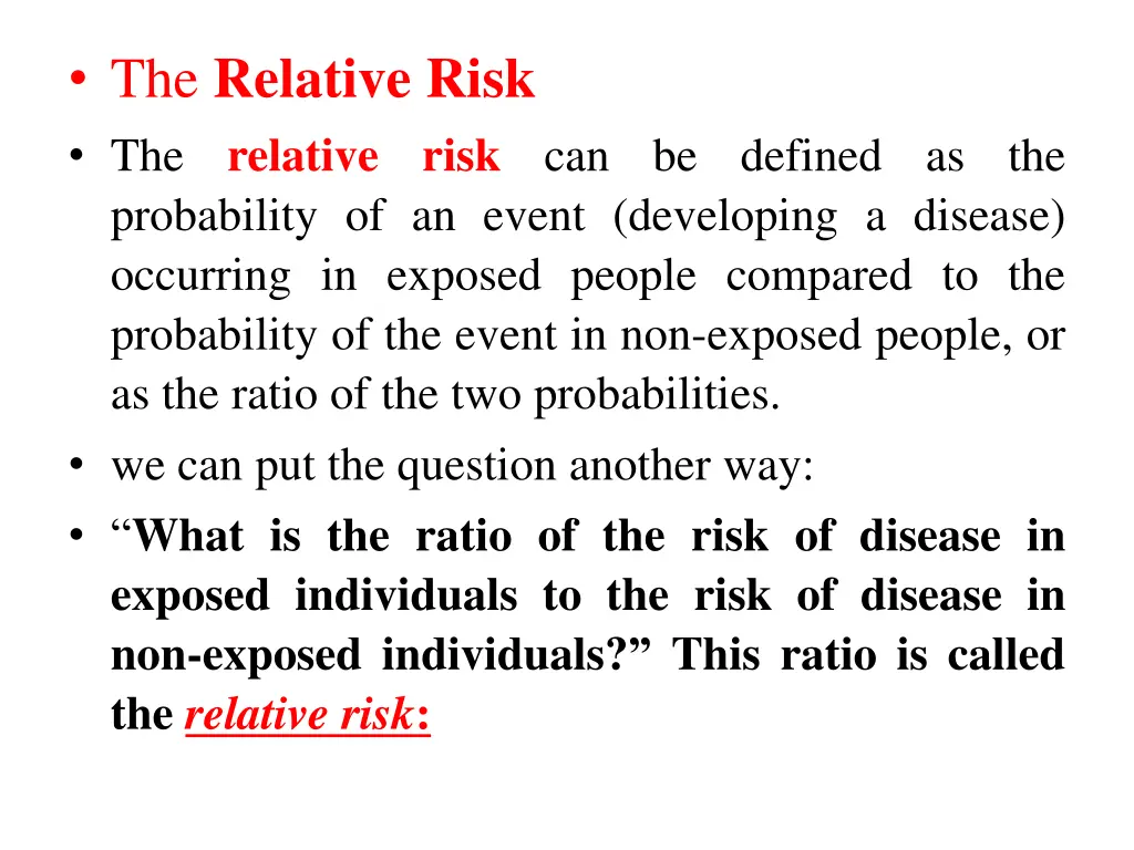 the relative risk the relative probability