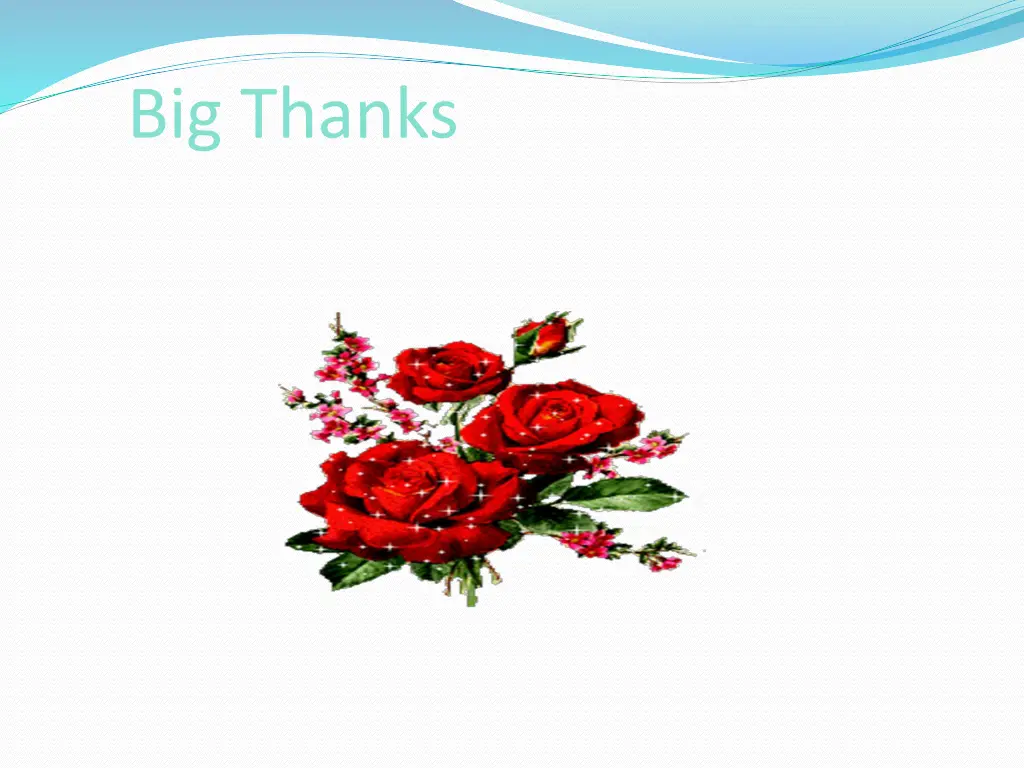 big thanks