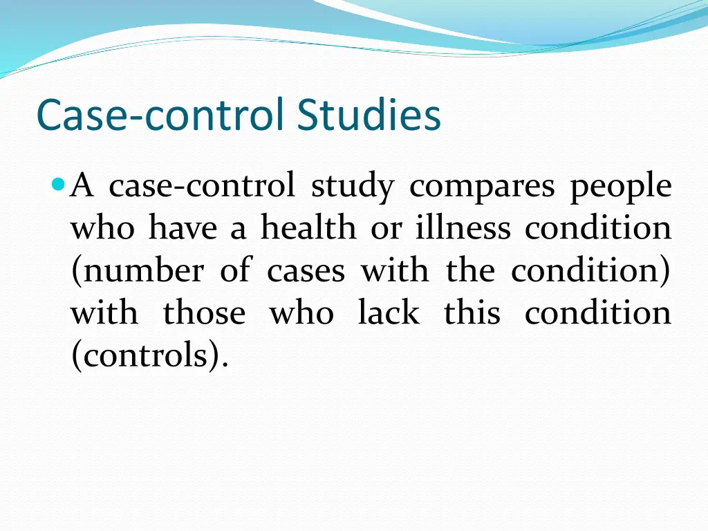 case control studies