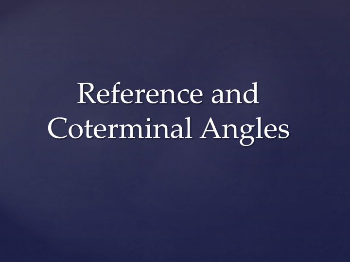 reference and coterminal angles