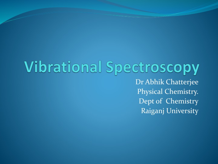dr abhik chatterjee physical chemistry dept
